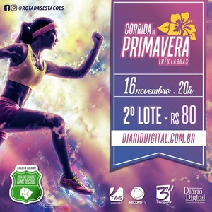 Vem aí a última etapa da Rota das Estações 2019: a Corrida da Primavera, em Três Lagoas