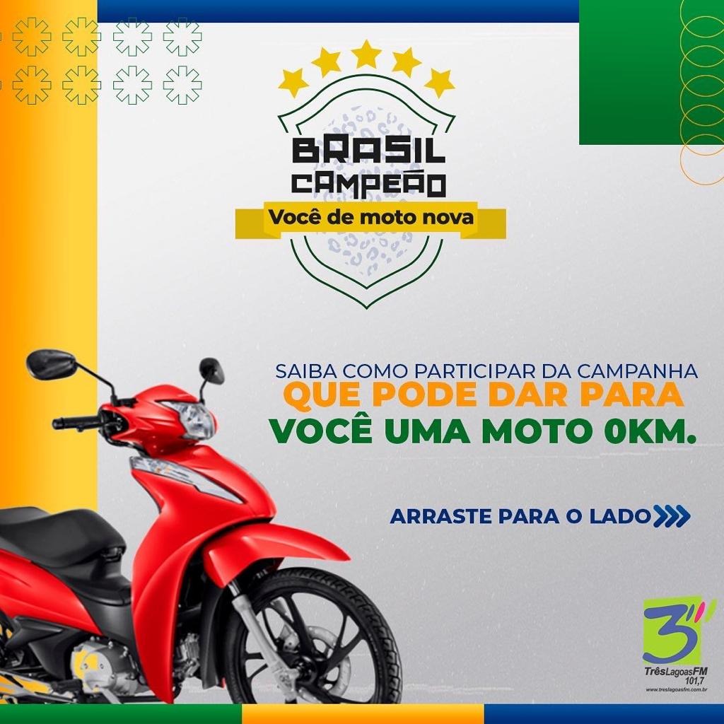 Brasil Campeão Você de Moto Nova