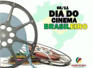 Dia do Cinema Brasileiro Dia do Cinema Brasileiro